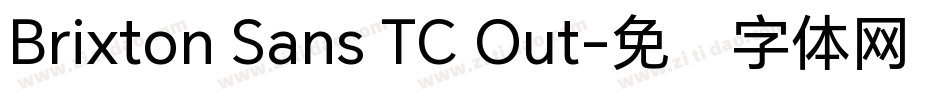 Brixton Sans TC Out字体转换